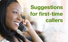 Suggestions for First-Time Callers